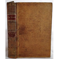 The Tatler; Or, Lucubrations of Isaac Bickerstaff, Esq; (Volume 1 only)